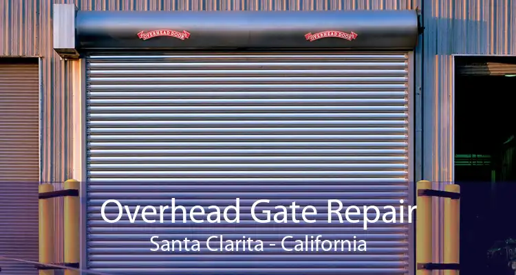 Overhead Gate Repair Santa Clarita - California